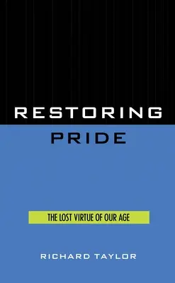 Restaurar el orgullo - Restoring Pride