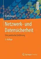 Netzwerk- Undensicherheit: Una introducción práctica - Netzwerk- Und Datensicherheit: Eine Praktische Einfhrung