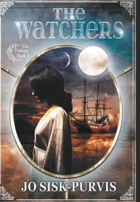 Los Vigilantes: Una aventura fantástica juvenil - The Watchers: A YA Fantasy Adventure