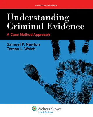 Comprender las pruebas penales - Understanding Criminal Evidence