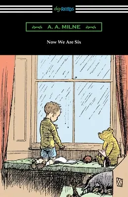 Ahora tenemos seis años - Now We Are Six