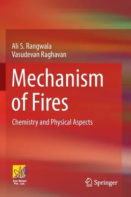Mecanismo de los incendios: Aspectos químicos y físicos - Mechanism of Fires: Chemistry and Physical Aspects