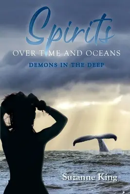 Espíritus sobre el tiempo y los océanos - Spirits Over Time and Oceans