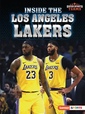 Los Angeles Lakers por dentro - Inside the Los Angeles Lakers