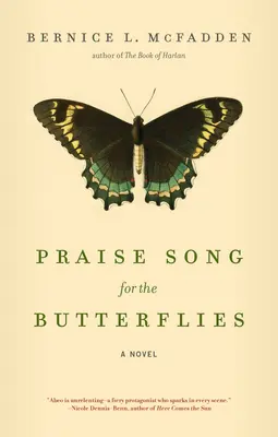 Canción de alabanza para las mariposas - Praise Song for the Butterflies