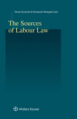 Las fuentes del Derecho del Trabajo - The Sources of Labour Law