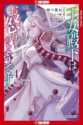 Su Alteza Real Parece Enfadada, Volumen 4: Volumen 4 - Her Royal Highness Seems to Be Angry, Volume 4: Volume 4