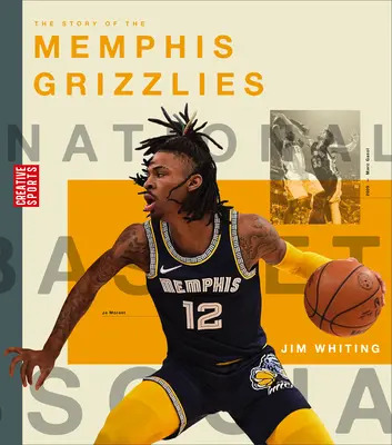 La historia de los Memphis Grizzlies - The Story of the Memphis Grizzlies