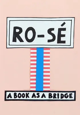 Ro-S: Un libro como puente - Ro-S: A Book as a Bridge