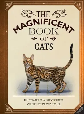 El magnífico libro de los gatos: (Libros infantiles sobre gatos, Libros para niños sobre gatos, Libros sobre animales) - The Magnificent Book of Cats: (Kids Books about Cats, Middle Grade Cat Books, Books about Animals)