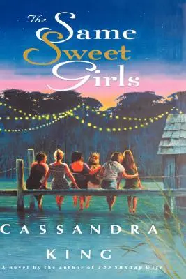 Las mismas dulces chicas - The Same Sweet Girls