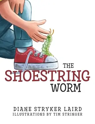 El gusano de los zapatos cortos - The Shoestring Worm