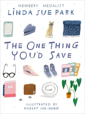 La única cosa que salvarías - The One Thing You'd Save