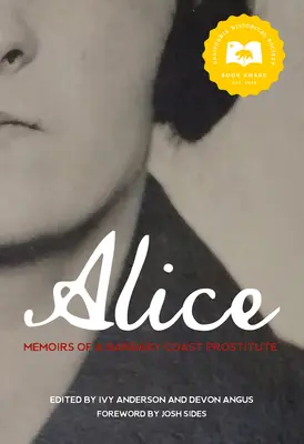 Alice Memorias de una prostituta de la Costa Berberisca - Alice: Memoirs of a Barbary Coast Prostitute