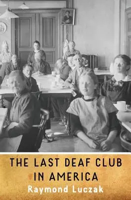 El último club de sordos de Estados Unidos - The Last Deaf Club in America