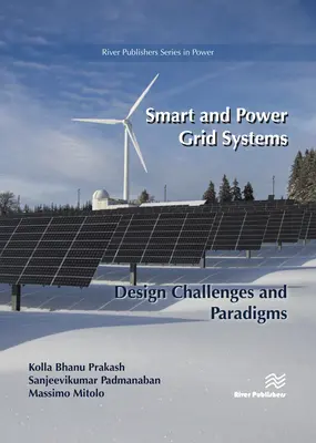 Sistemas inteligentes y de red eléctrica: retos y paradigmas de diseño - Smart and Power Grid Systems - Design Challenges and Paradigms