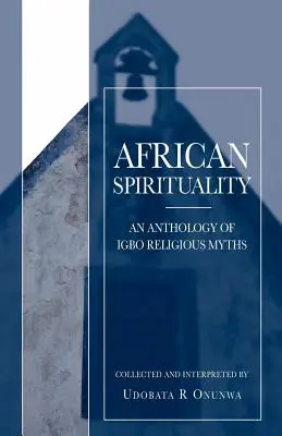 Espiritualidad africana - African Spirituality