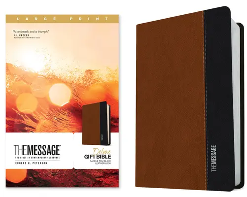 The Message Deluxe Gift Bible, Letra grande (Aspecto cuero, Saddle Tan/Black): La Biblia en lenguaje contemporáneo - The Message Deluxe Gift Bible, Large Print (Leather-Look, Saddle Tan/Black): The Bible in Contemporary Language