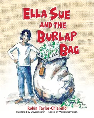 Ella Sue y la bolsa de arpillera - Ella Sue and the Burlap Bag