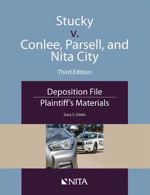 Stucky contra Conlee, Parsell y Nita City: Deposition File, Plaintiff's Materials - Stucky v. Conlee, Parsell, and Nita City: Deposition File, Plaintiff's Materials