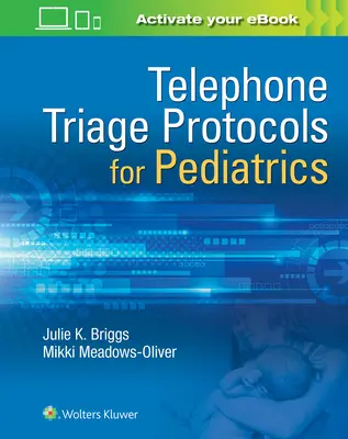 Triaje telefónico para pediatría - Telephone Triage for Pediatrics
