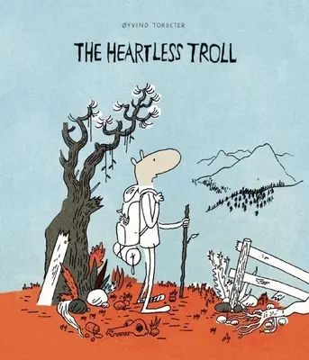 El trol sin corazón - The Heartless Troll