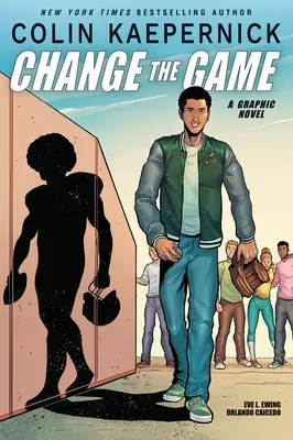 Colin Kaepernick: Cambia el juego (Novela gráfica de memorias) - Colin Kaepernick: Change the Game (Graphic Novel Memoir)