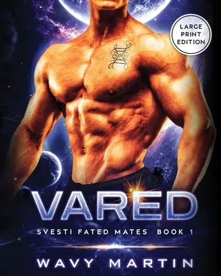 Vared: Svesti Fated Mates Libro 1 - Vared: Svesti Fated Mates Book 1