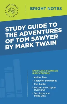 Guía de estudio de Las aventuras de Tom Sawyer de Mark Twain - Study Guide to The Adventures of Tom Sawyer by Mark Twain