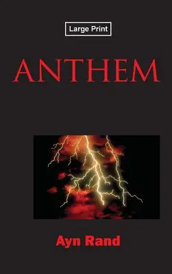 Anthem, Edición en letra grande - Anthem, Large-Print Edition