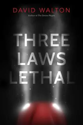 Tres leyes letales - Three Laws Lethal