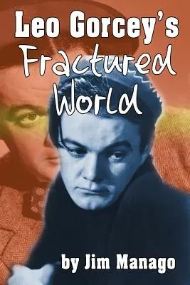 El mundo fracturado de Leo Gorcey - Leo Gorcey's Fractured World