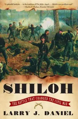 Shiloh: La batalla que cambió la Guerra Civil - Shiloh: The Battle That Changed the Civil War