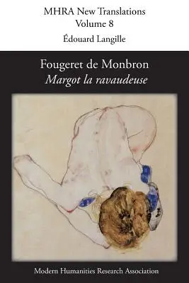 Fougeret de Monbron (1706-1760), «Margot la ravaudeuse - Fougeret de Monbron (1706-1760), 'Margot la ravaudeuse'