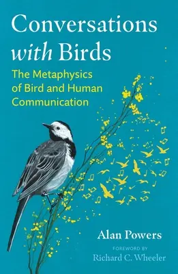 Conversaciones con pájaros: La metafísica de la comunicación entre aves y humanos - Conversations with Birds: The Metaphysics of Bird and Human Communication