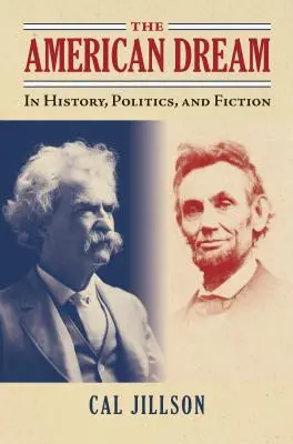 El sueño americano: Historia, política y ficción - The American Dream: In History, Politics, and Fiction