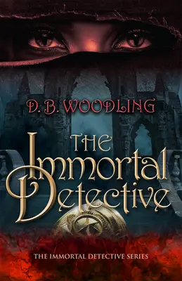 El detective inmortal: Volumen 1 - The Immortal Detective: Volume 1