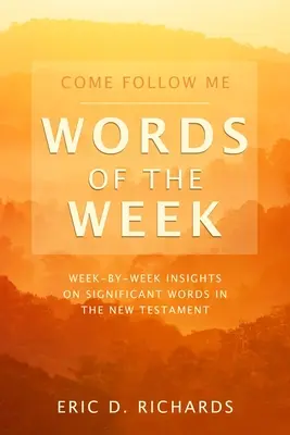 Ven y sígueme Palabras de la semana - Come Follow Me Words of the Week