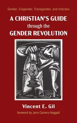 Guía de un cristiano a través de la revolución de género - A Christian's Guide through the Gender Revolution