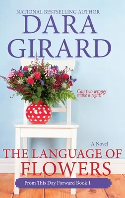 El lenguaje de las flores (Large Print Edition) - The Language of Flowers (Large Print Edition)