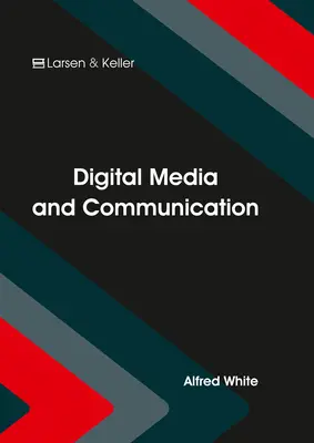 Medios digitales y comunicación - Digital Media and Communication