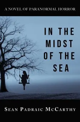 En medio del mar - In the Midst of the Sea