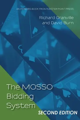 El sistema de licitación MOSSO: Segunda edición - The MOSSO Bidding System: Second Edition