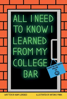 Todo lo que necesito saber lo aprendí en el colegio de abogados - All I Need to Know I Learned from My College Bar