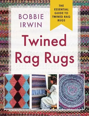 Alfombras de trapo trenzadas - Twined Rag Rugs