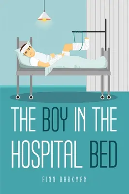 El niño en la cama del hospital - The boy in the hospital bed