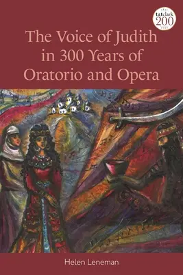 La voz de Judit en 300 años de oratorio y ópera - The Voice of Judith in 300 Years of Oratorio and Opera