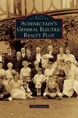 La trama inmobiliaria de General Electric en Schenectady - Schenectady's General Electric Realty Plot