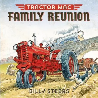 Tractor Mac Reunión Familiar - Tractor Mac Family Reunion