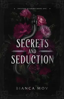 Secretos y seducción: Un oscuro romance de internado (Academia Preston Libro 1) - Secrets and Seduction: A Dark Boarding School Romance (Preston Academy Book 1)